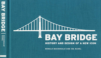 Bay Bridge: History and Design of an Icon